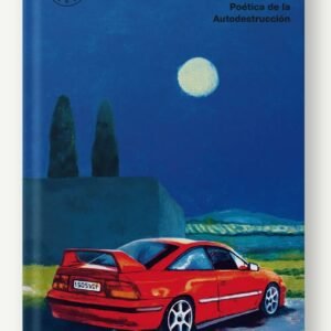 Poética de la Autodestrucción